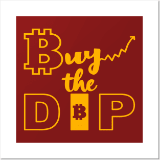 Buy the Dip Posters and Art